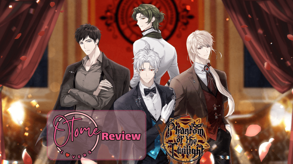 Phantom of the Twilight Review by&nbsp;Amjara
