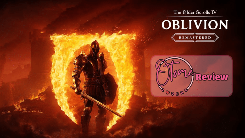 The Elder Scrolls IV: Oblivion Remastered Review by&nbsp;Francisca